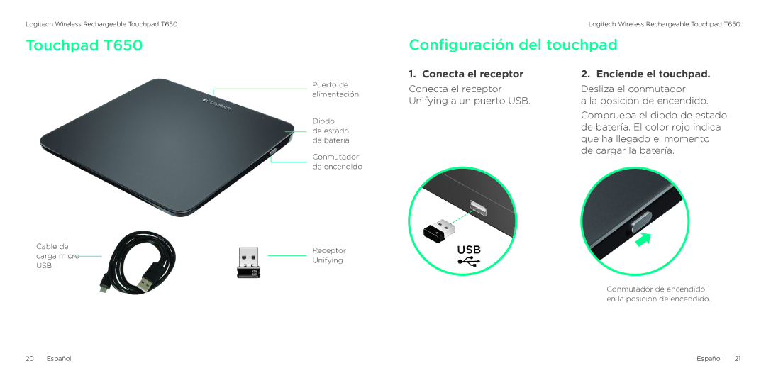 Logitech manual Touchpad T650, Configuración del touchpad, Conecta el receptor Enciende el touchpad 