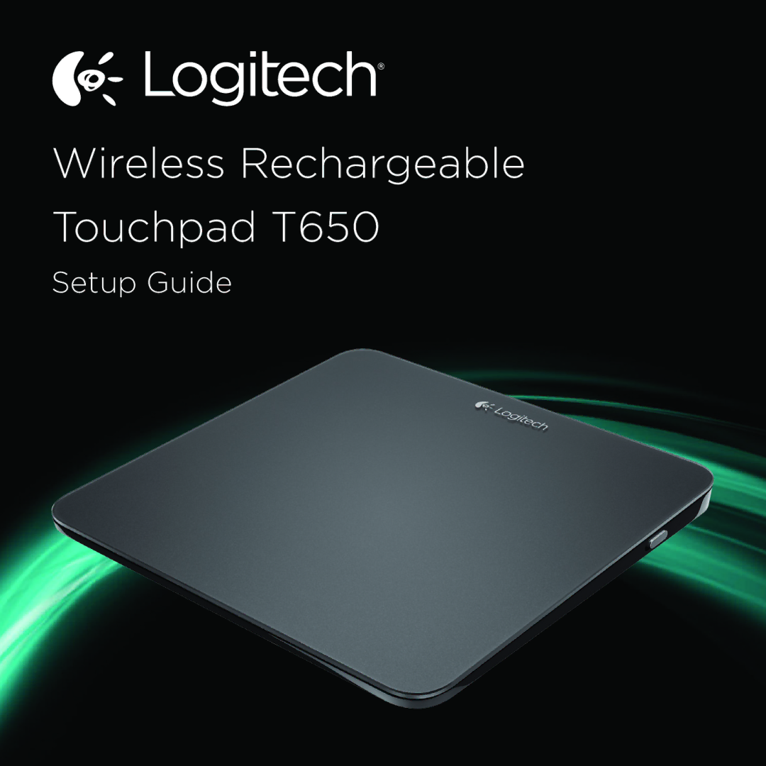 Logitech setup guide Wireless Rechargeable Touchpad T650 