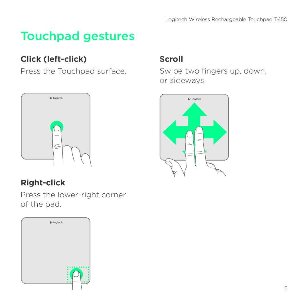 Logitech T650 setup guide Touchpad gestures, Click left-click Scroll, Right-click 