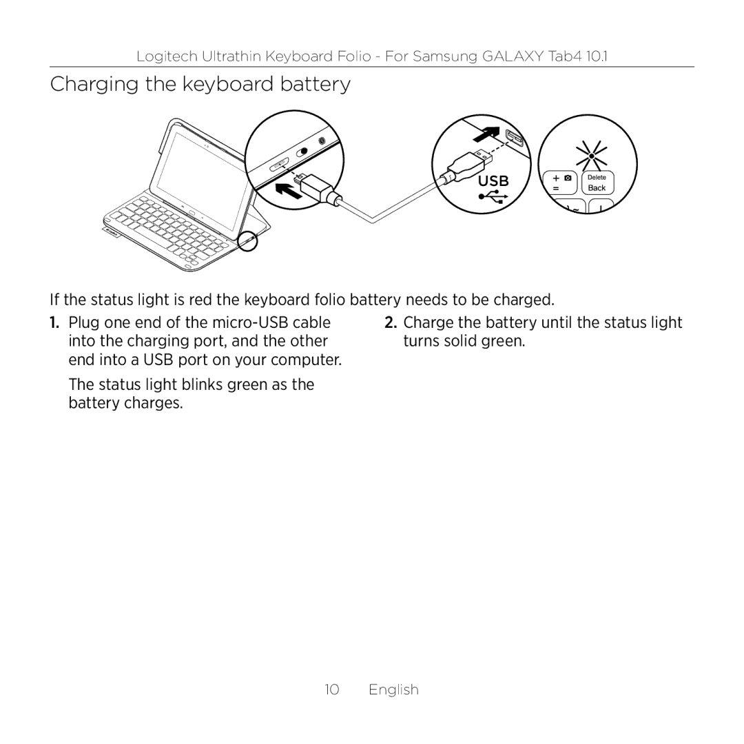 Logitech Tab4 10.1 setup guide Charging the keyboard battery 