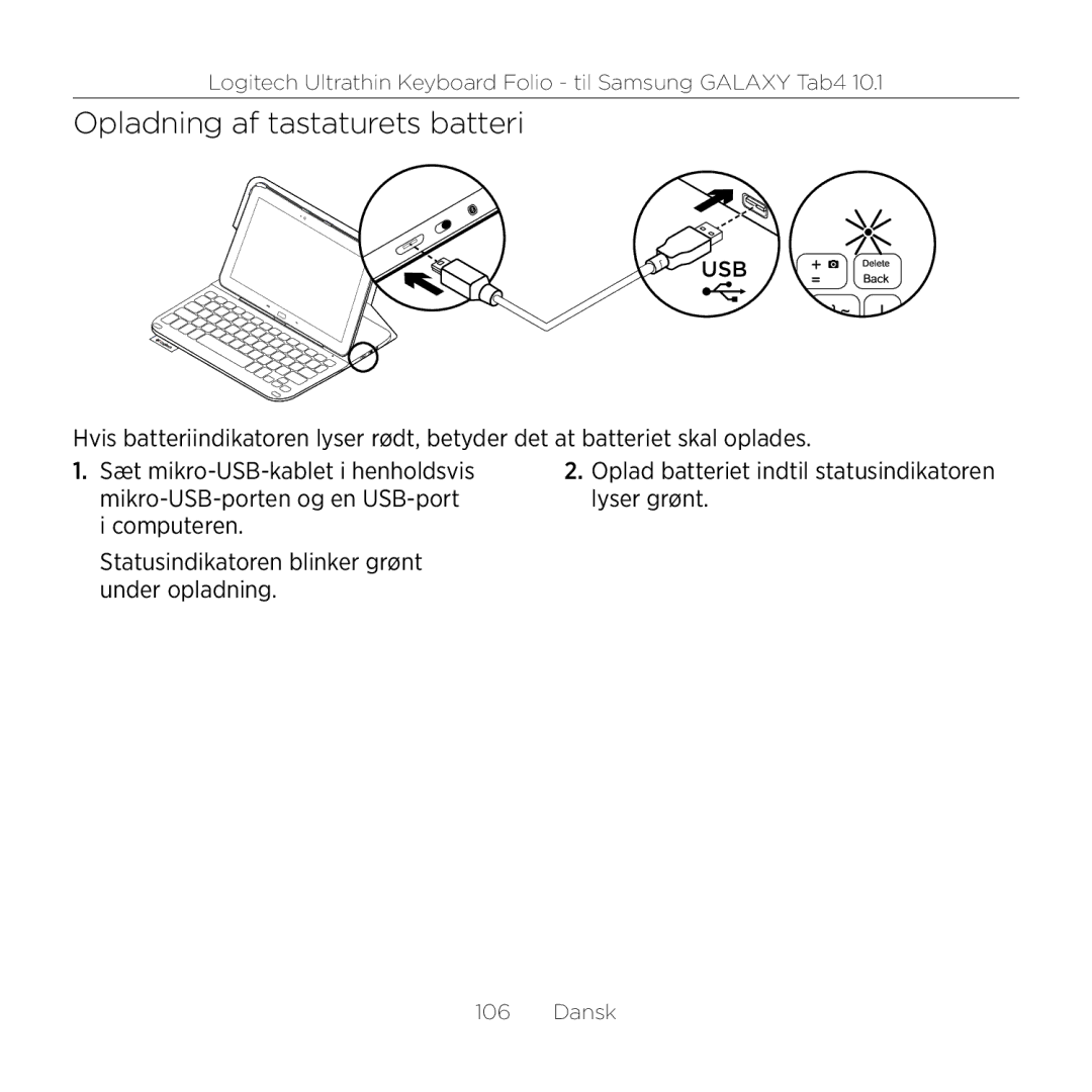 Logitech Tab4 10.1 setup guide Opladning af tastaturets batteri 