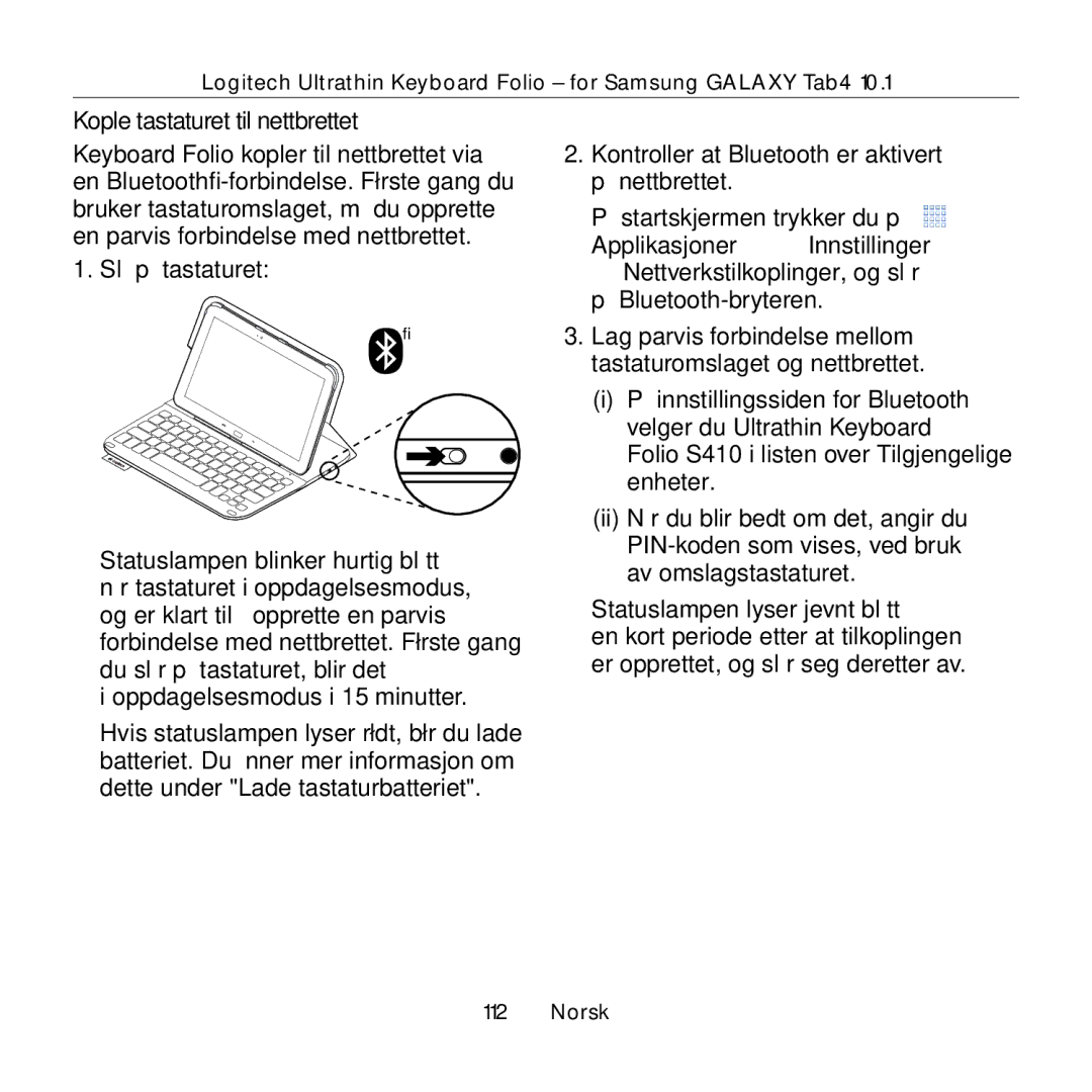 Logitech Tab4 10.1 setup guide Kople tastaturet til nettbrettet 