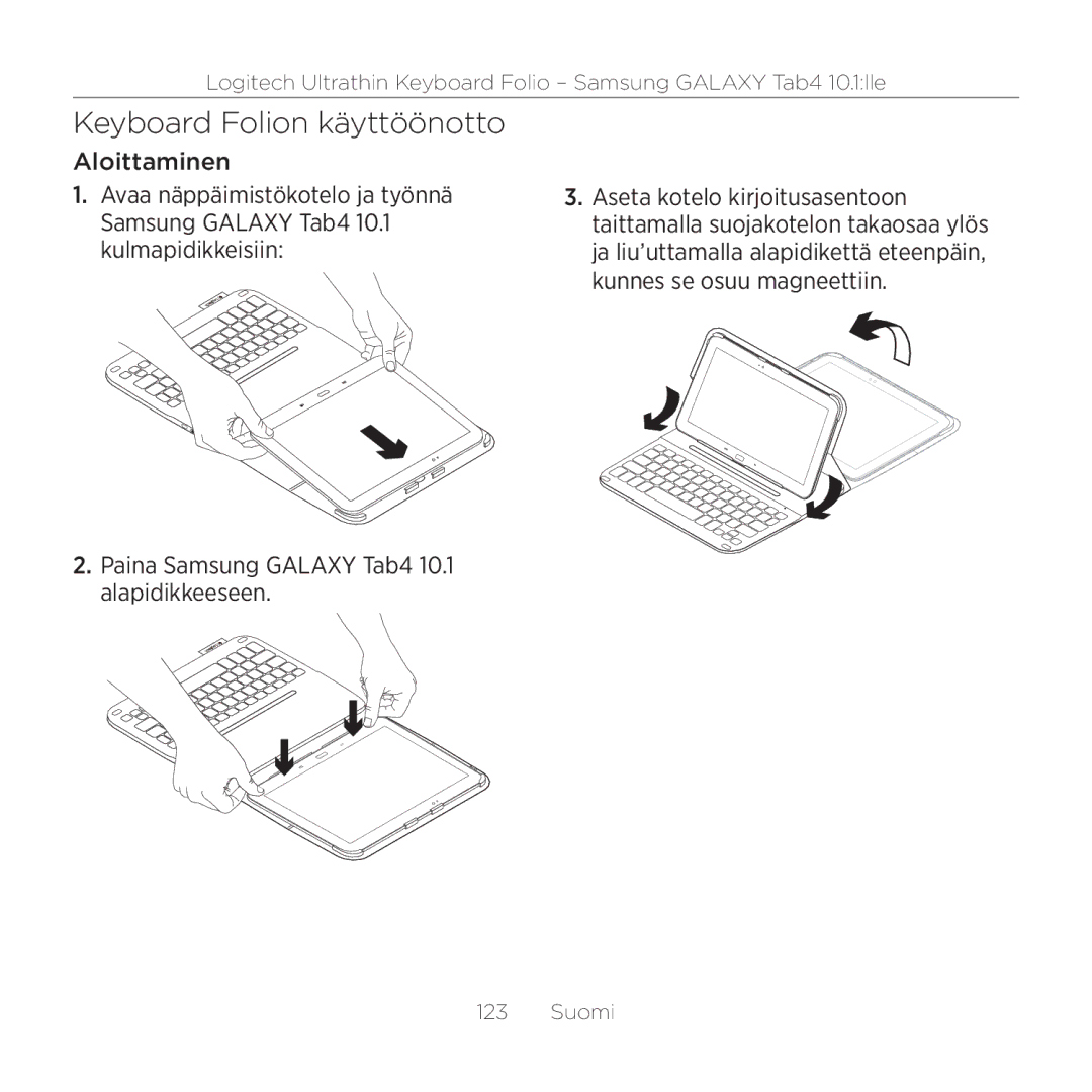 Logitech Tab4 10.1 setup guide Keyboard Folion käyttöönotto 