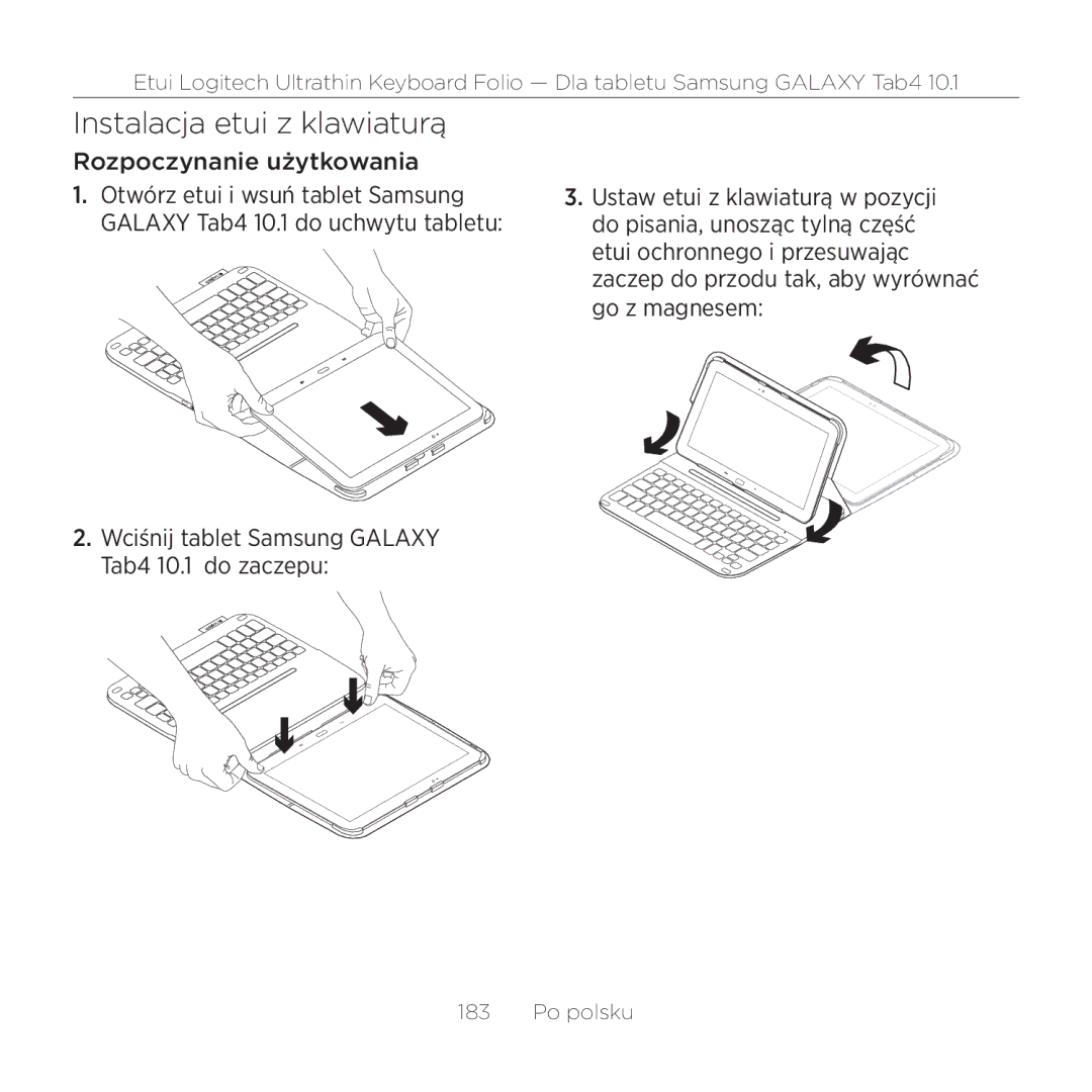 Logitech Tab4 10.1 setup guide Instalacja etui z klawiaturą, Rozpoczynanie użytkowania 