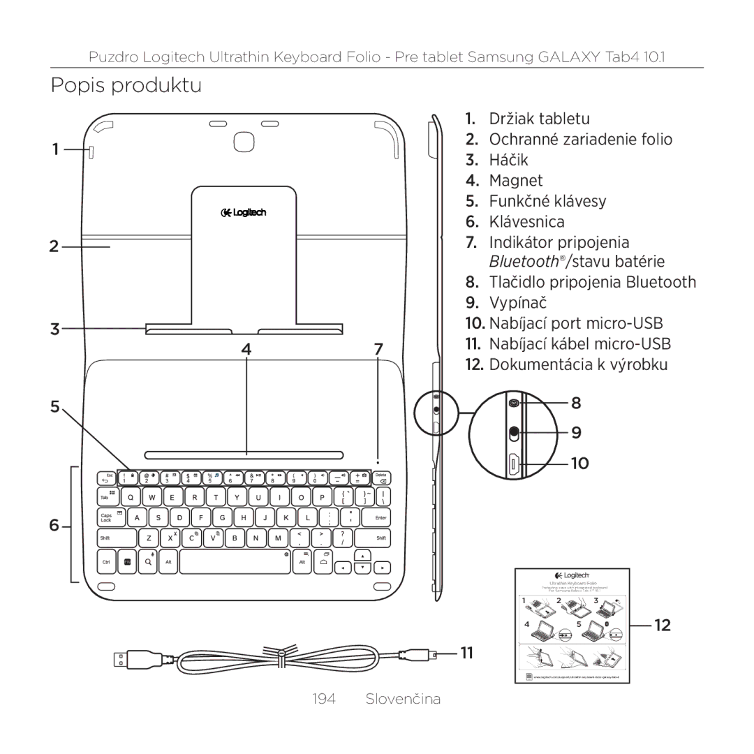 Logitech Tab4 10.1 Držiak tabletu, Ochranné zariadenie folio, Háčik, Funkčné klávesy, Klávesnica, Indikátor pripojenia 