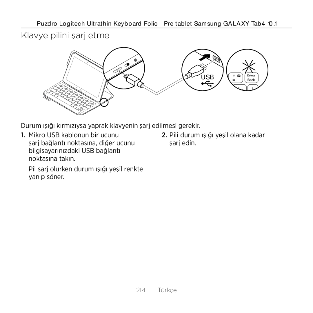 Logitech Tab4 10.1 setup guide Klavye pilini şarj etme 