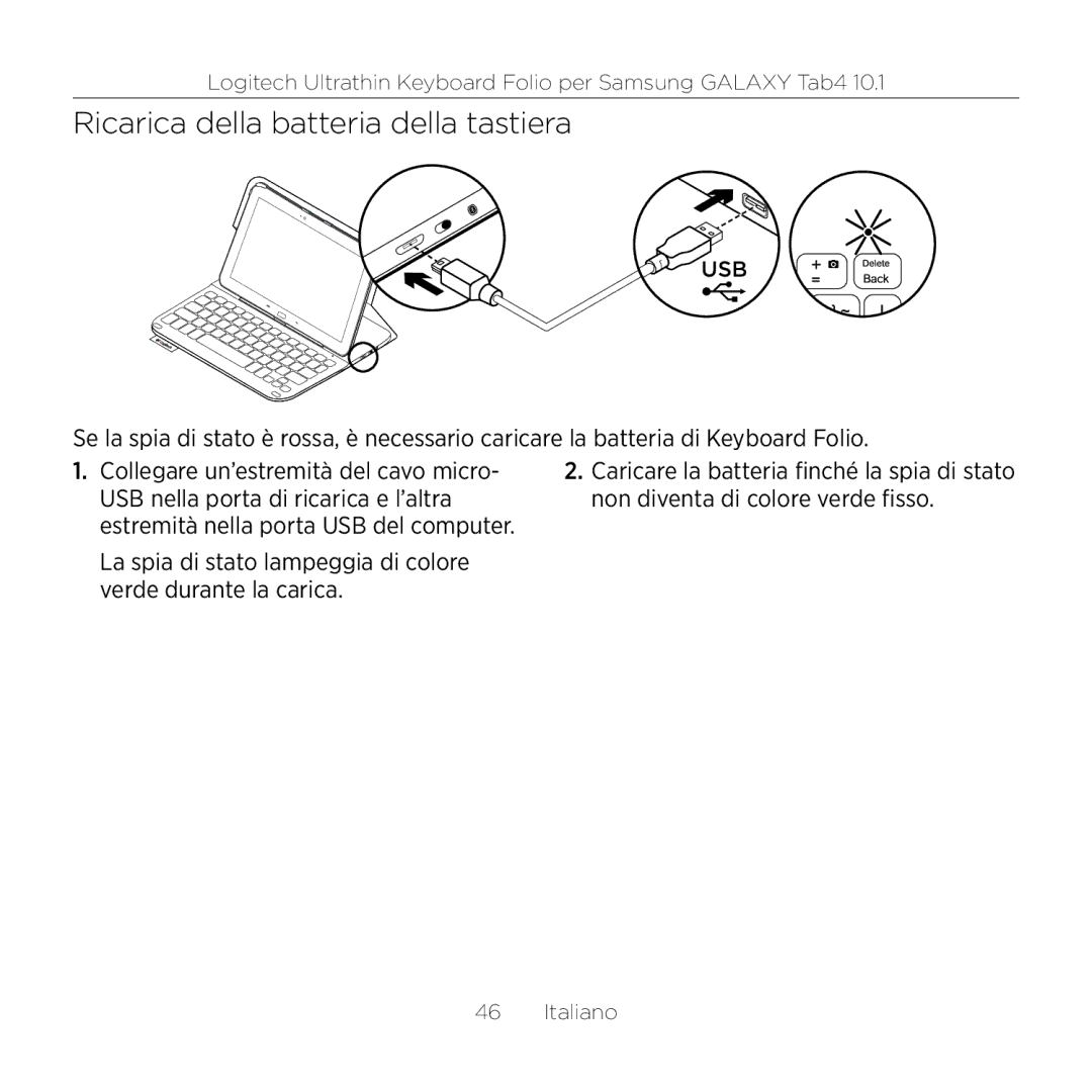 Logitech Tab4 10.1 setup guide Ricarica della batteria della tastiera 