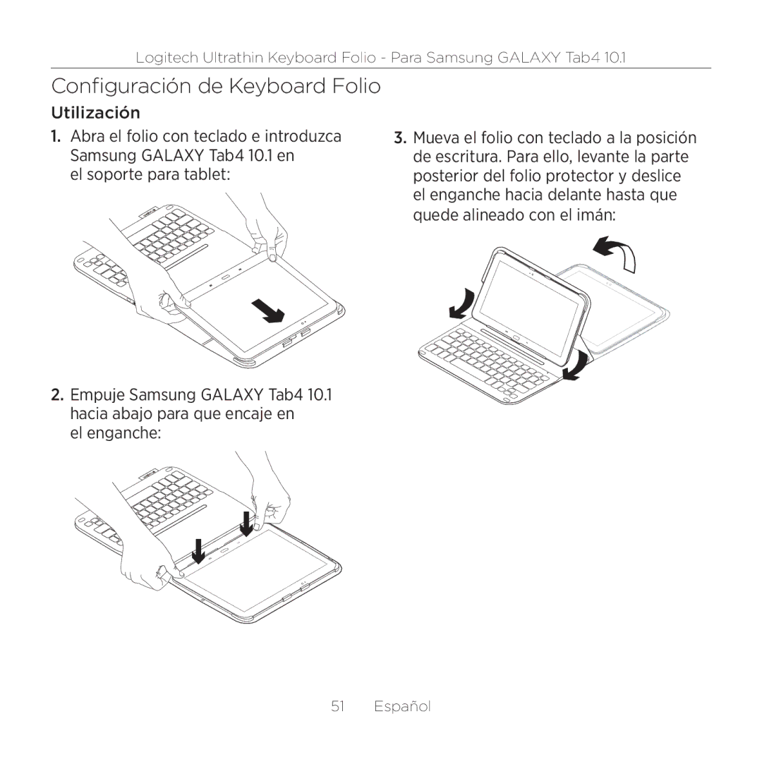 Logitech Tab4 10.1 setup guide Configuración de Keyboard Folio, Utilización, El soporte para tablet, El enganche 