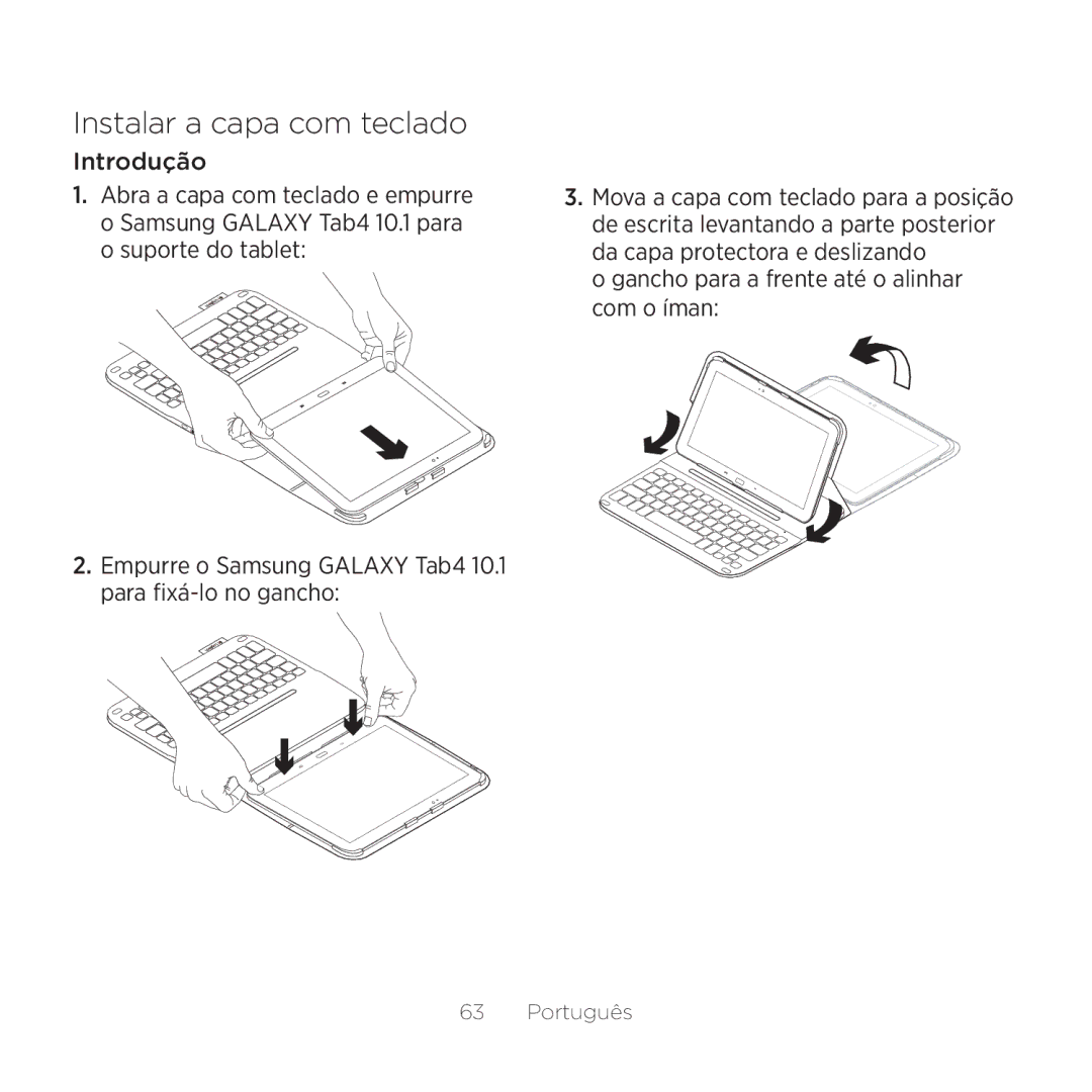 Logitech setup guide Instalar a capa com teclado, Introdução, Empurre o Samsung Galaxy Tab4 10.1 para fixá-lo no gancho 