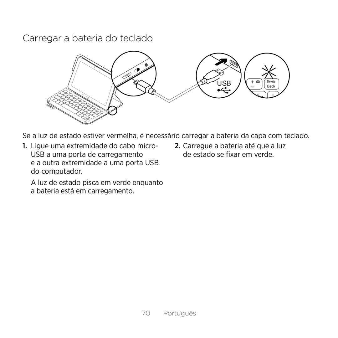 Logitech Tab4 10.1 setup guide Carregar a bateria do teclado, Outra extremidade a uma porta USB do computador 