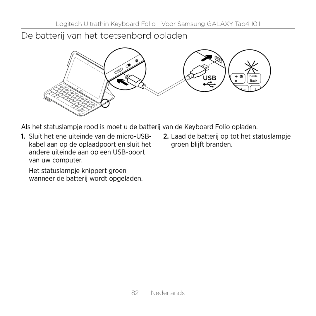 Logitech Tab4 10.1 setup guide De batterij van het toetsenbord opladen 