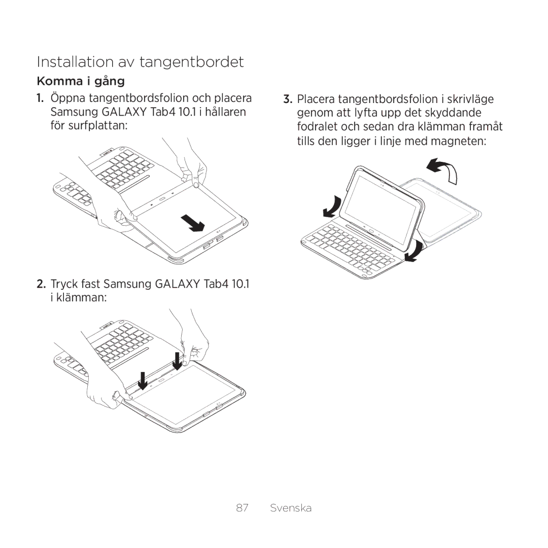 Logitech Tab4 10.1 setup guide Installation av tangentbordet 