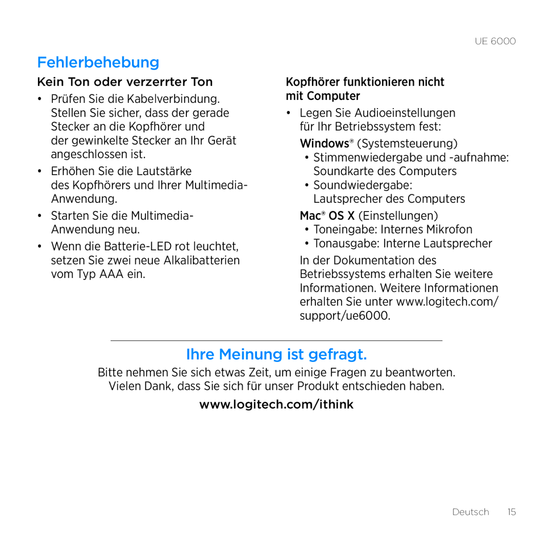 Logitech UE 6000 setup guide Fehlerbehebung, Ihre Meinung ist gefragt, Kein Ton oder verzerrter Ton  