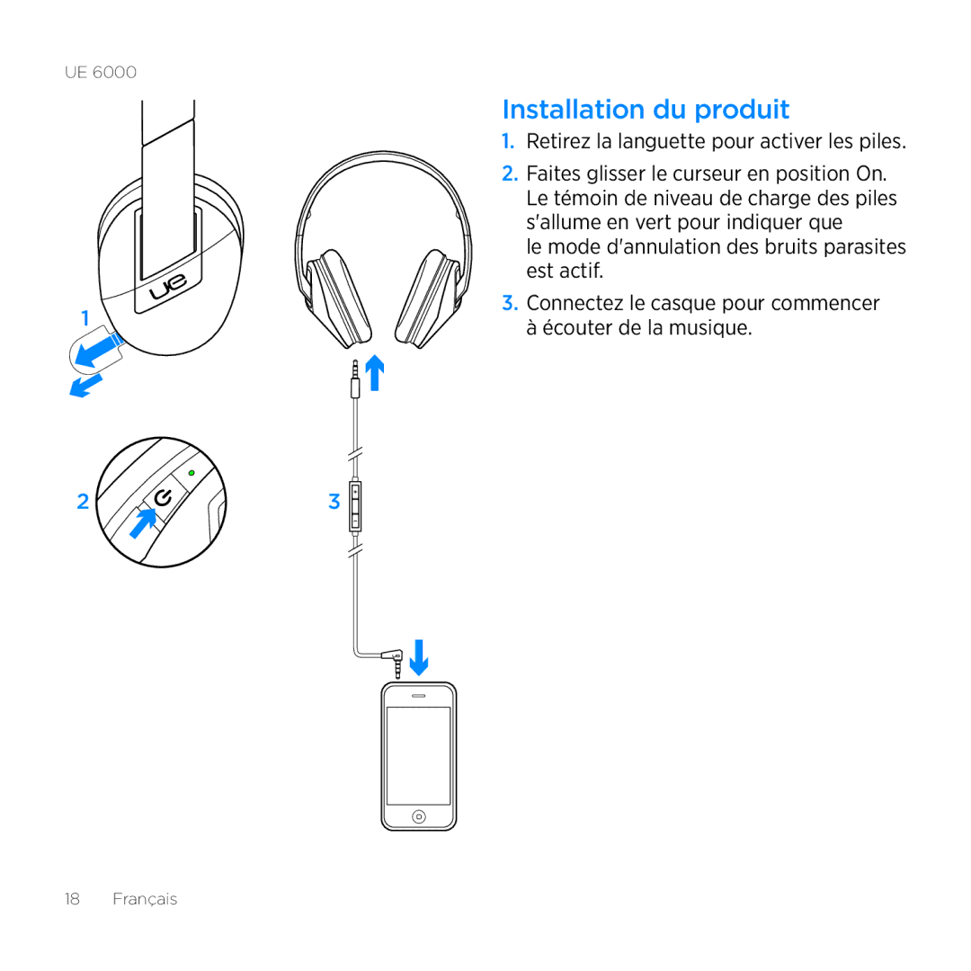 Logitech UE 6000 setup guide Installation du produit, Retirez la languette pour activer les piles 