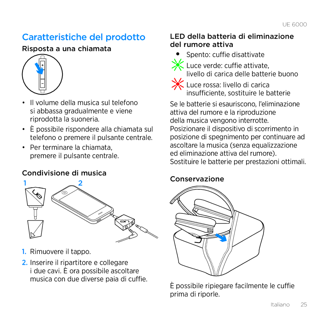 Logitech UE 6000 setup guide Caratteristiche del prodotto, Risposta a una chiamata 