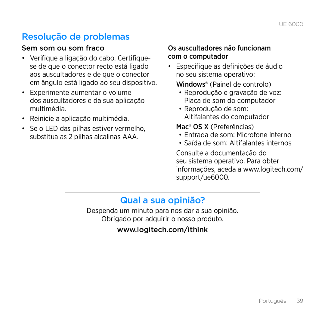 Logitech UE 6000 setup guide Resolução de problemas, Qual a sua opinião?, Sem som ou som fraco  