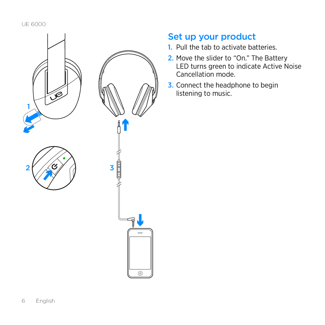 Logitech UE 6000 setup guide Set up your product 