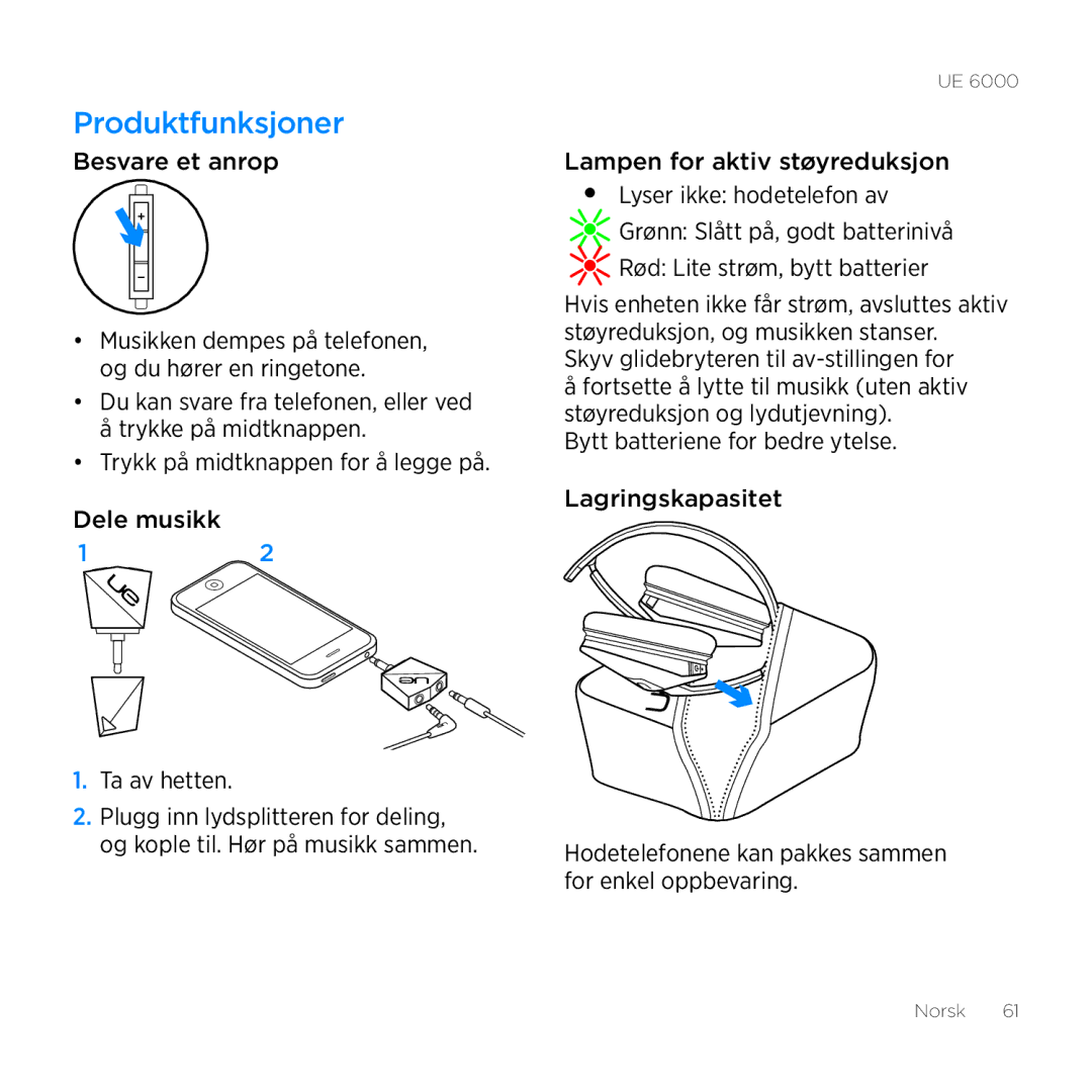 Logitech UE 6000 setup guide Produktfunksjoner, Besvare et anrop 