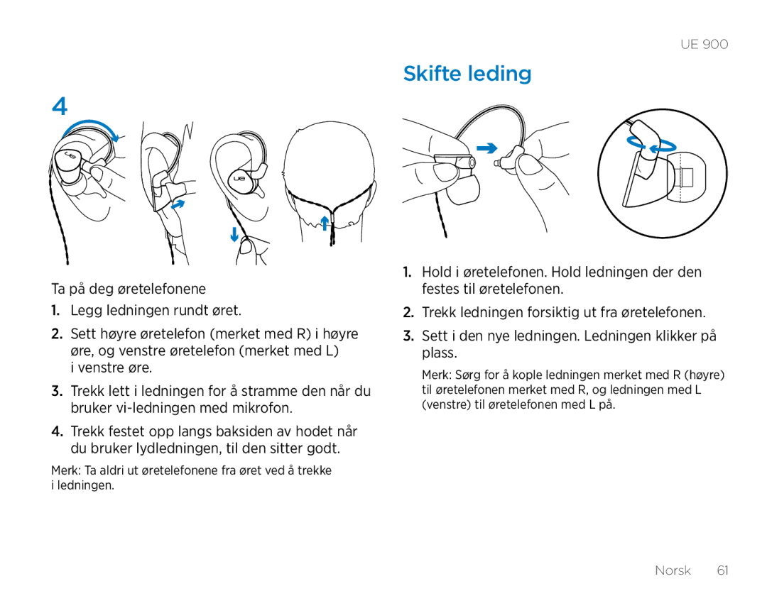 Logitech UE900 manual Skifte leding 