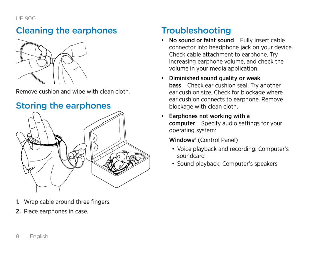 Logitech UE900 manual Cleaning the earphones, Storing the earphones, Troubleshooting 