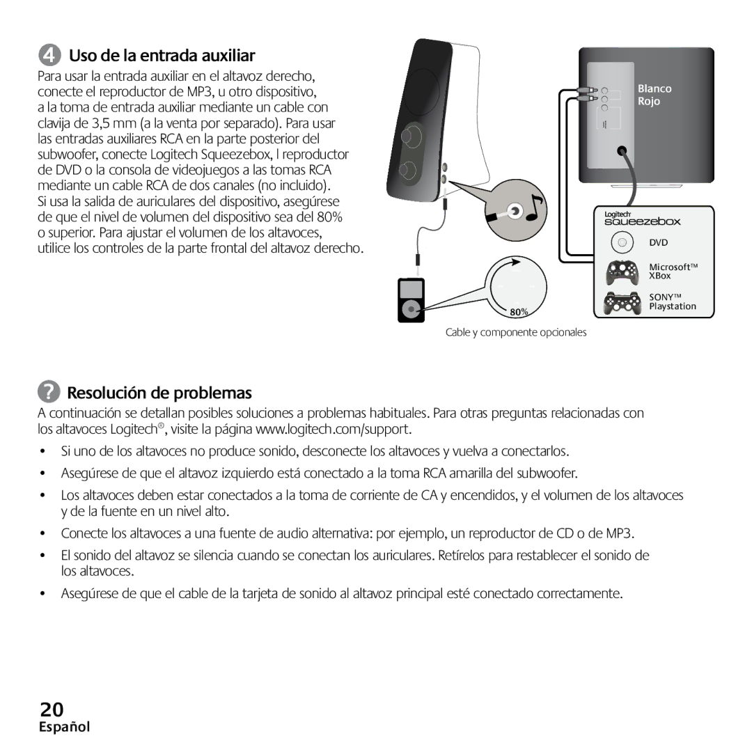 Logitech Z523 quick start ➍ Uso de la entrada auxiliar, Resolución de problemas 