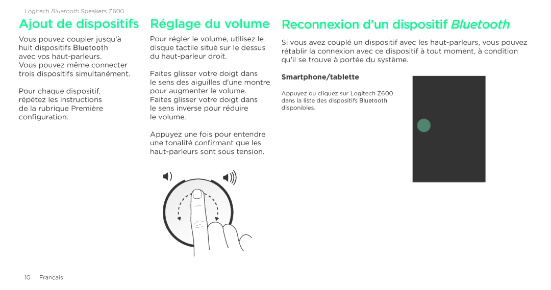 Logitech Z600 setup guide Ajout de dispositifs, Réglage du volume, Reconnexion dun dispositif Bluetooth 