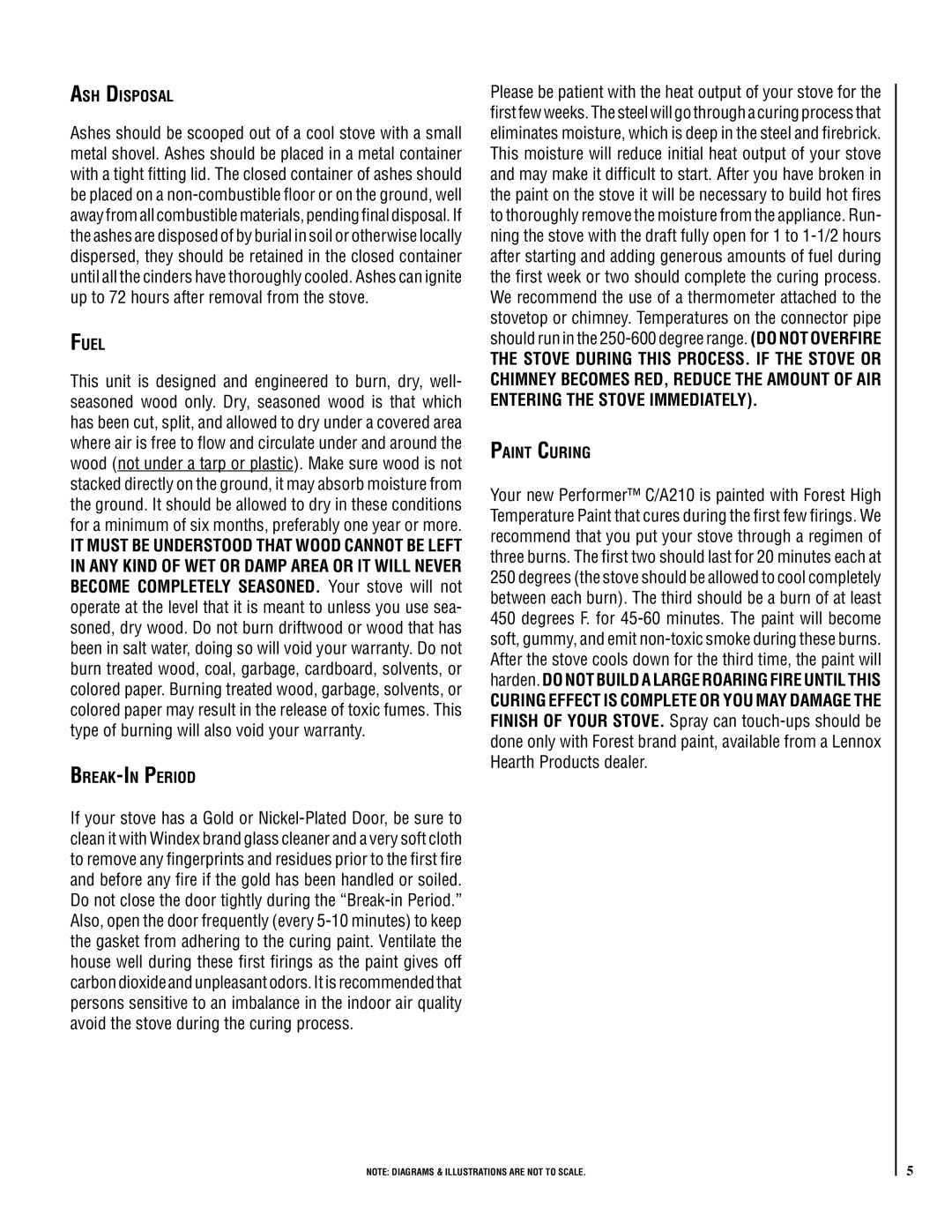 Logitek Standard Elec. Cable Manufacturing C/A210 operation manual Ash Disposal, Fuel, Break-In Period, Paint Curing 