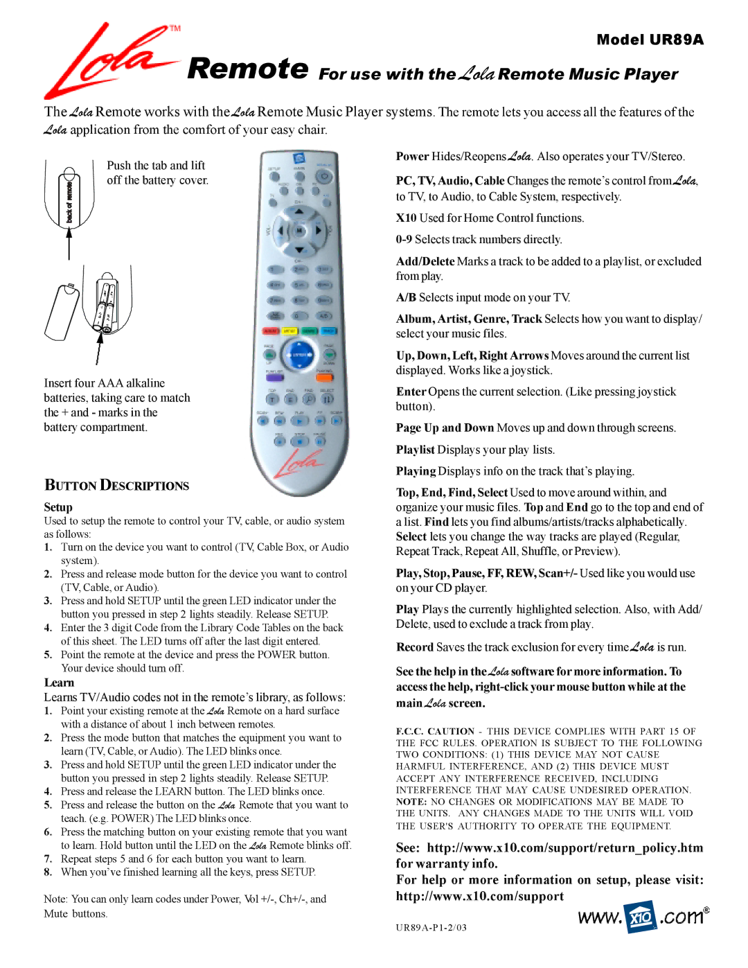 Lola Products UR89A manual Setup, Learn, Play, Stop, Pause, FF, REW, Scan+/- Used like you would use 