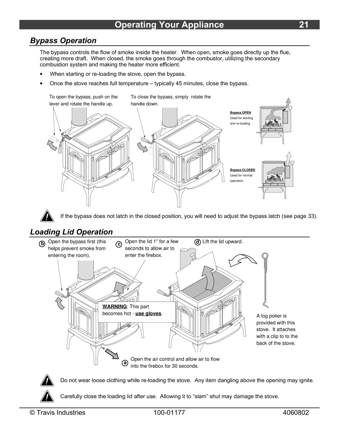 Lopi 028-S-75-2 owner manual Bypass Operation, Loading Lid Operation 