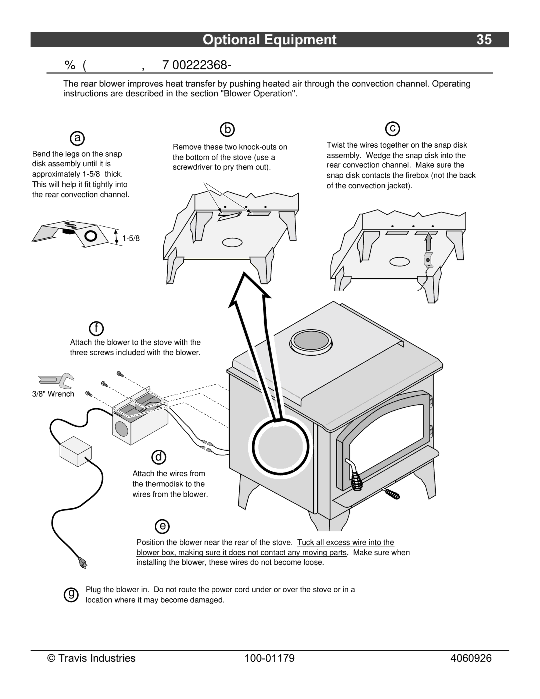 Lopi 1750 owner manual Rear Blower Installation 