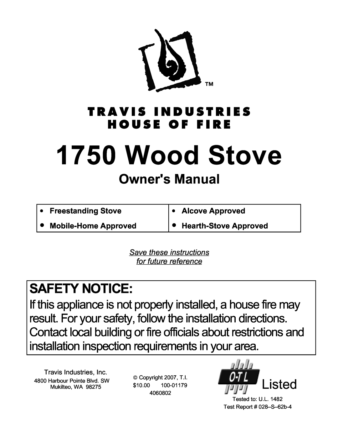 Lopi 1750 owner manual Wood Stove, Safety Notice, Listed 