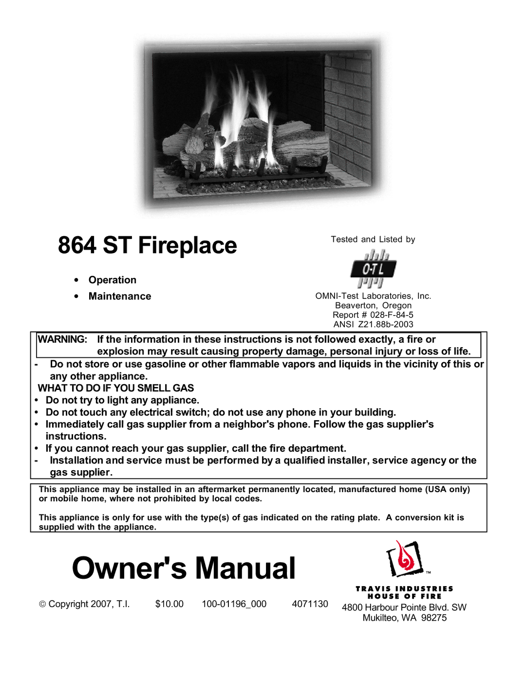 Lopi 864 ST owner manual ST Fireplace, Operation Maintenance 