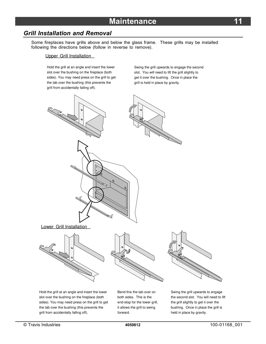 Lopi 864TRV owner manual Maintenance11, Grill Installation and Removal 