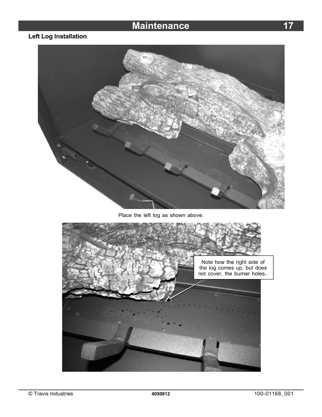 Lopi 864TRV owner manual Maintenance17, Left Log Installation 