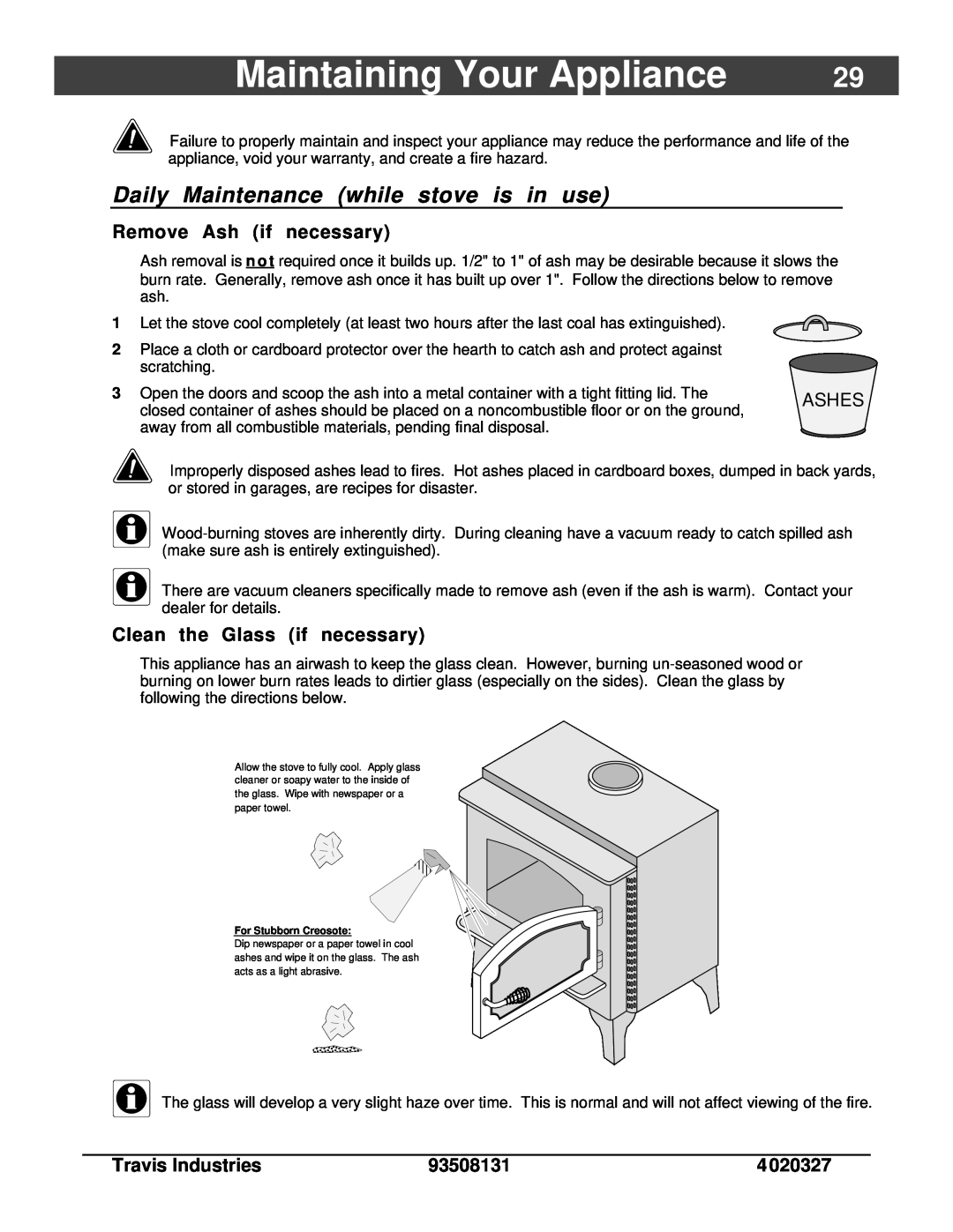 Lopi Answer Wood Stove owner manual Maintaining Your Appliance, Daily Maintenance while stove is in use, Ashes 