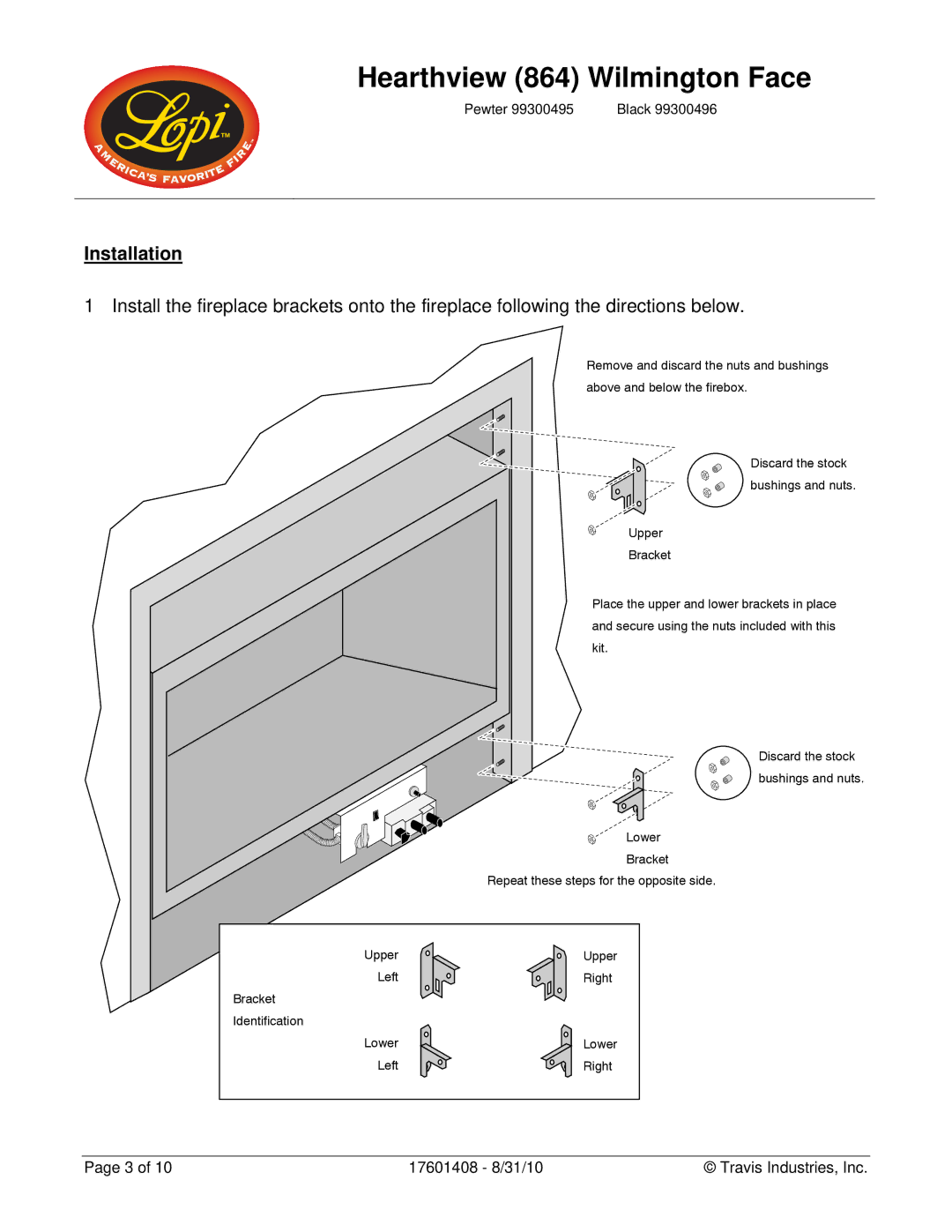 Lopi PEWTER 99300495, BLACK 99300496 instruction sheet Installation 