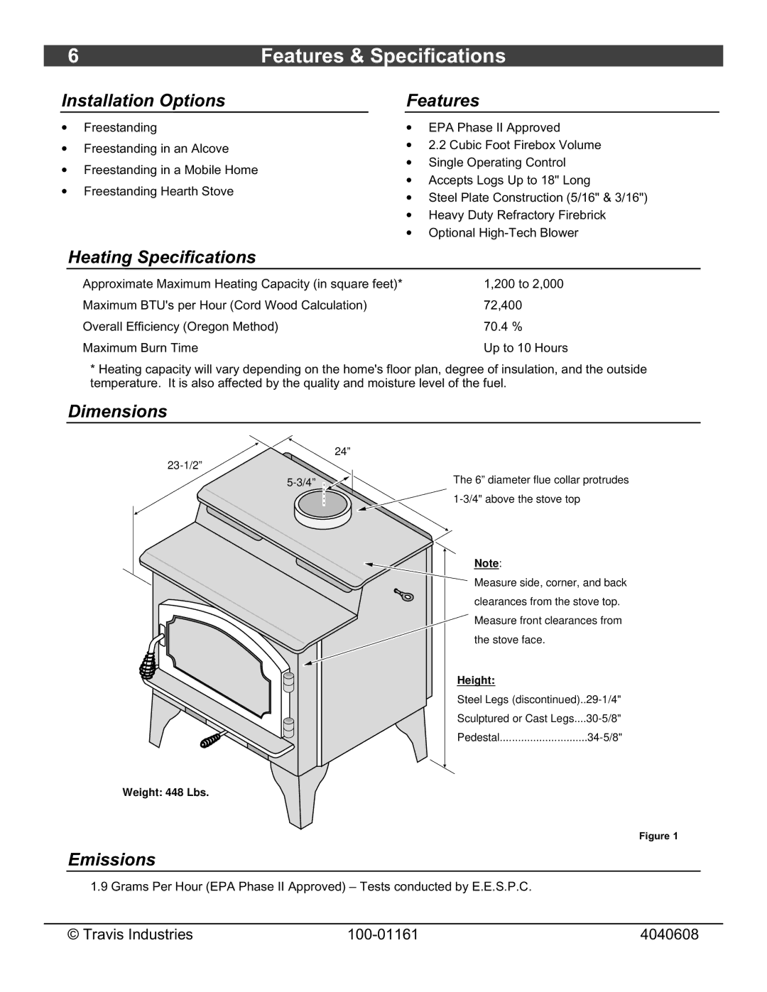 Lopi Endeavor owner manual Features & Specifications 