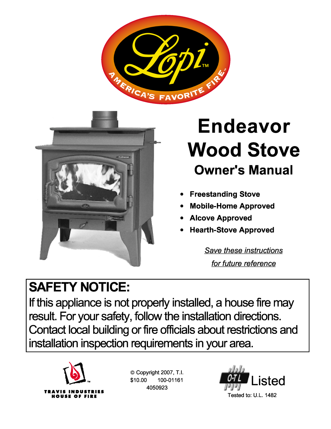 Lopi owner manual Endeavor Wood Stove, Safety Notice, Listed 