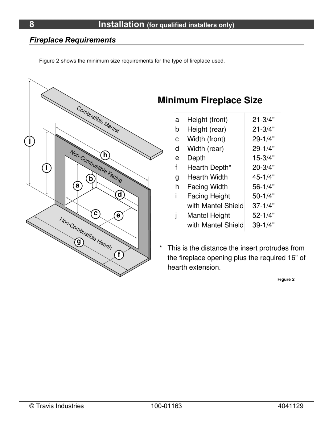 Lopi Freedom Bay Fireplace Insert owner manual Minimum Fireplace Size, Fireplace Requirements 