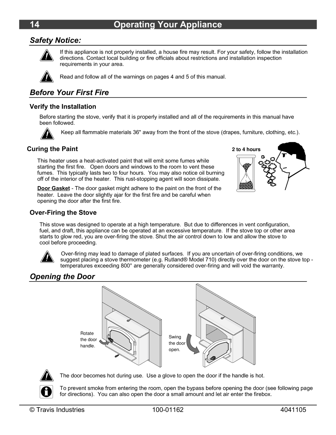 Lopi Freedom Fireplace Insert Operating Your Appliance, Safety Notice, Before Your First Fire, Opening the Door 