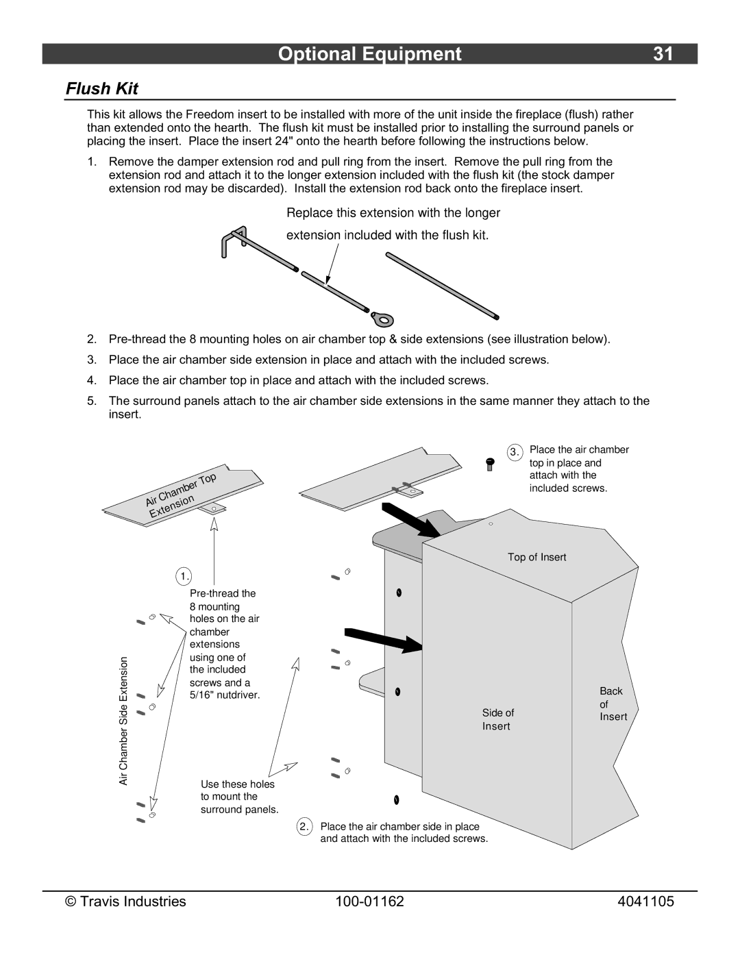 Lopi Freedom Fireplace Insert owner manual Flush Kit 