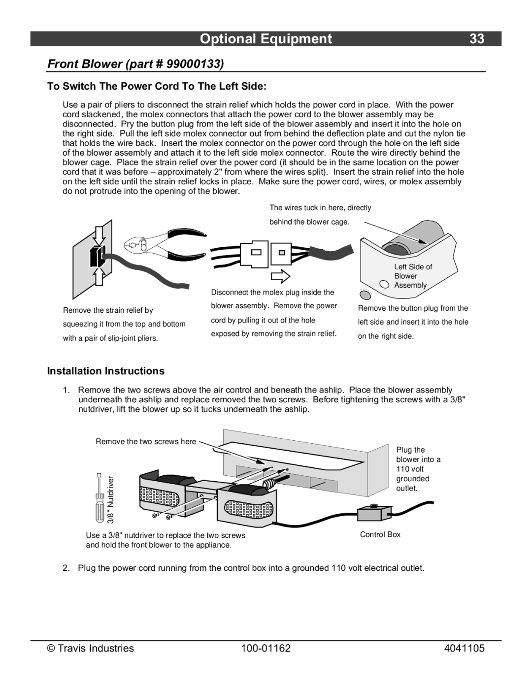 Lopi Freedom Fireplace Insert owner manual Front Blower, To Switch The Power Cord To The Left Side 