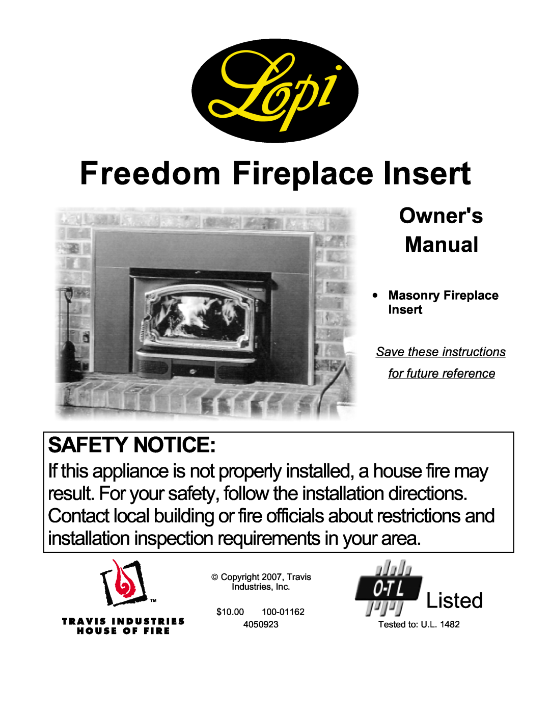 Lopi Freedom Fireplace Insert owner manual Safety Notice, Listed 