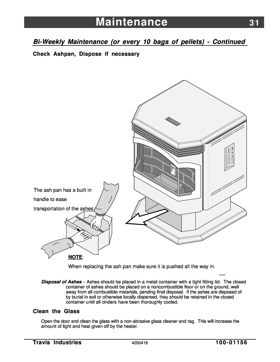 Lopi Horizontal Or Vertical Vent Freestanding Stove Yankee Pellet Stove Maintenance3, Check Ashpan, Dispose if necessary 