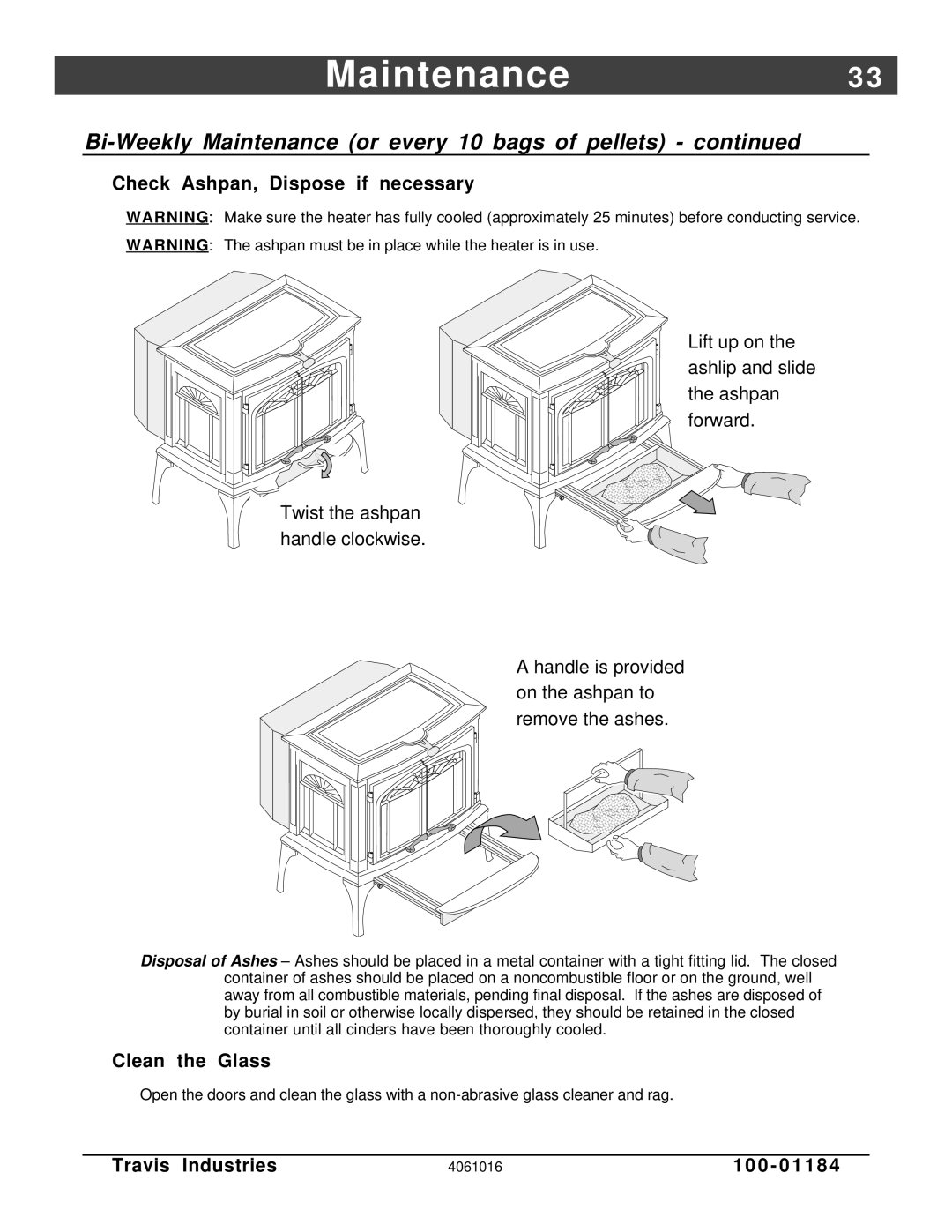 Lopi Leyden Pellet Stove manual Check Ashpan, Dispose if necessary, Clean the Glass 