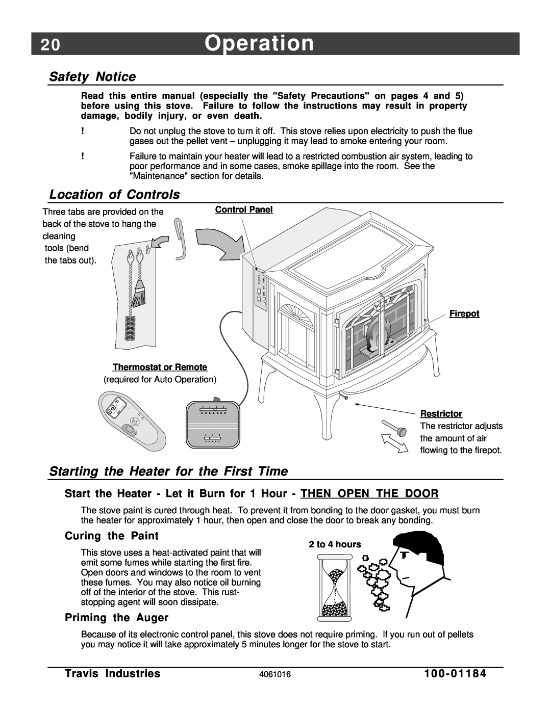 Lopi Leyden Pellet Stove 2 0Operation, Safety Notice, Location of Controls, Starting the Heater for the First Time, 1 0 0 