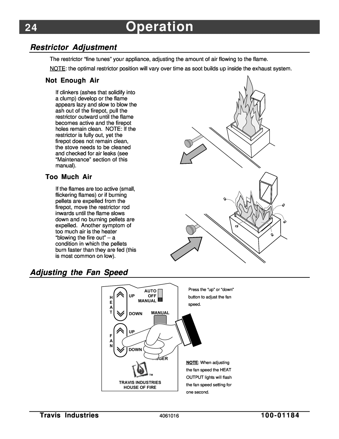 Lopi Leyden Pellet Stove manual 2 4Operation, Adjusting the Fan Speed, Restrictor Adjustment, Not Enough Air, Too Much Air 