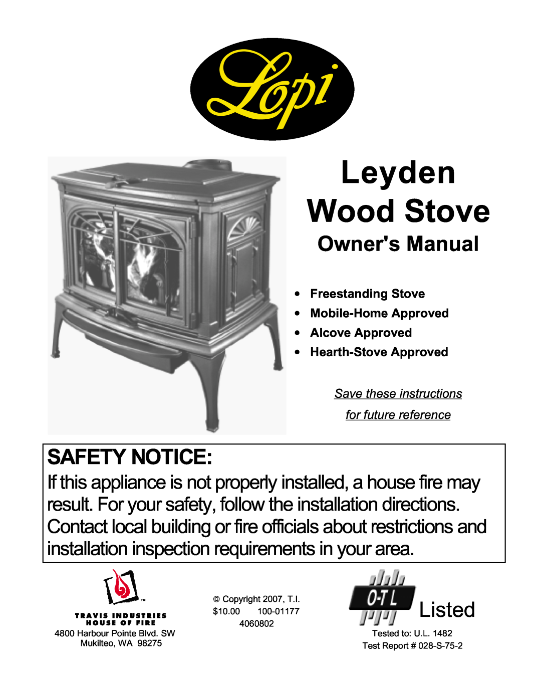 Lopi Leyden Wood Stove owner manual Safety Notice, Listed 
