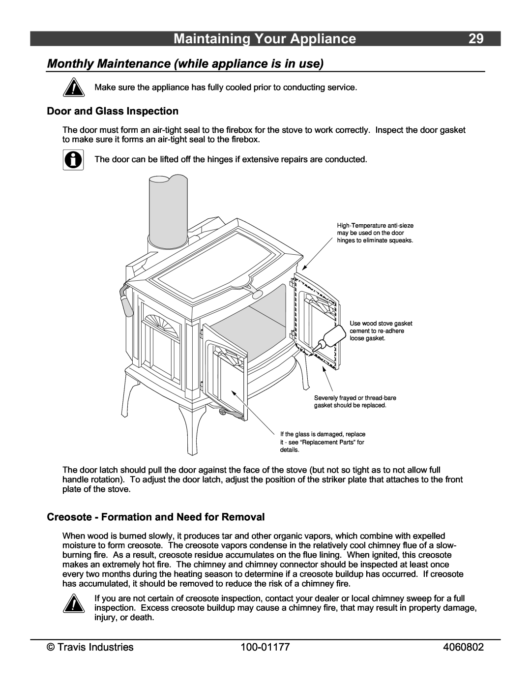 Lopi Leyden Wood Stove owner manual Maintaining Your Appliance, Monthly Maintenance while appliance is in use 