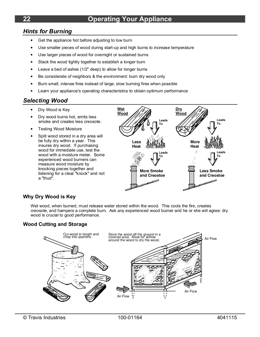 Lopi Liberty Wood Stove owner manual Hints for Burning, Selecting Wood, Why Dry Wood is Key, Wood Cutting and Storage 